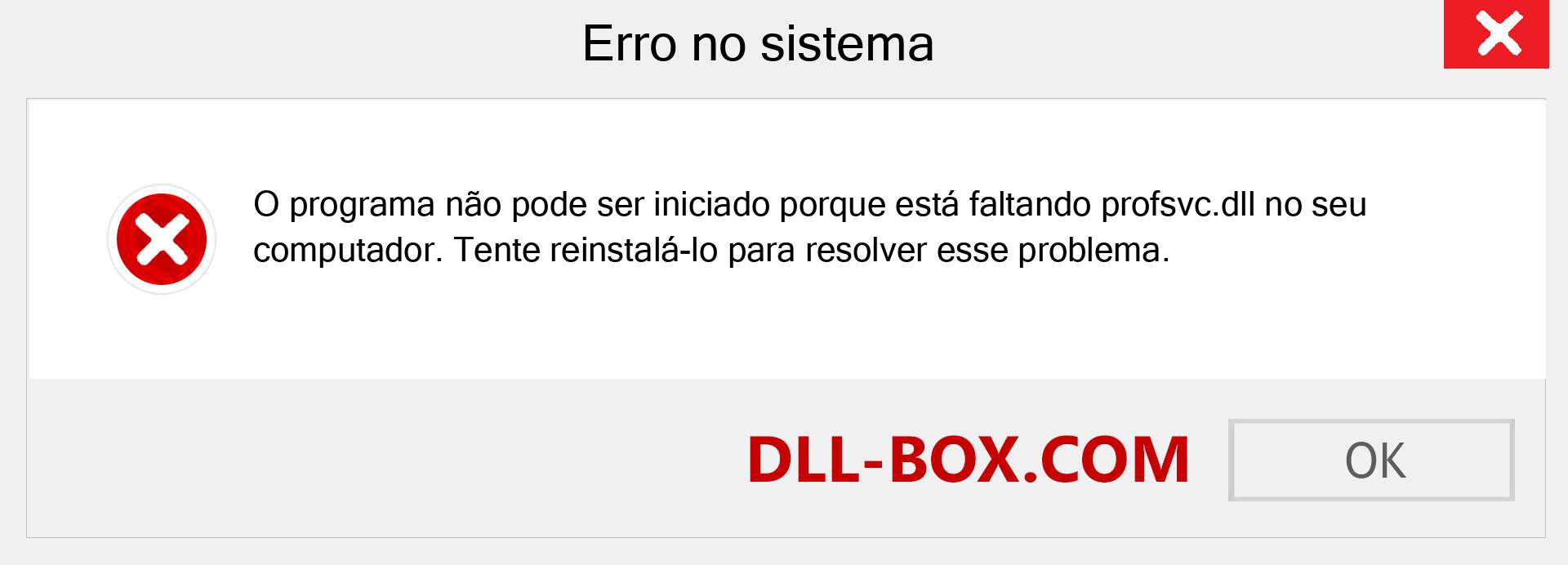 Arquivo profsvc.dll ausente ?. Download para Windows 7, 8, 10 - Correção de erro ausente profsvc dll no Windows, fotos, imagens